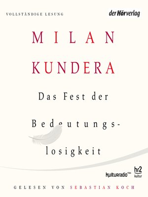cover image of Das Fest der Bedeutungslosigkeit